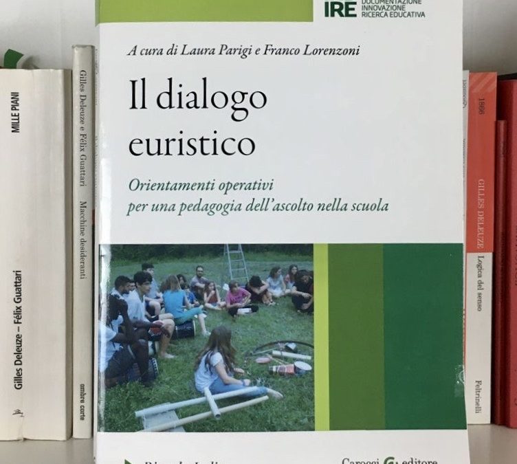 Il dialogo euristico, orientamenti operativi per una pedagogia dell’ascolto nella scuola