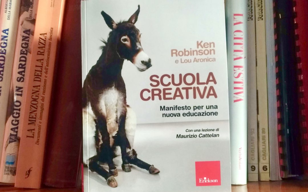 Scuola Creativa. Manifesto per una nuova educazione