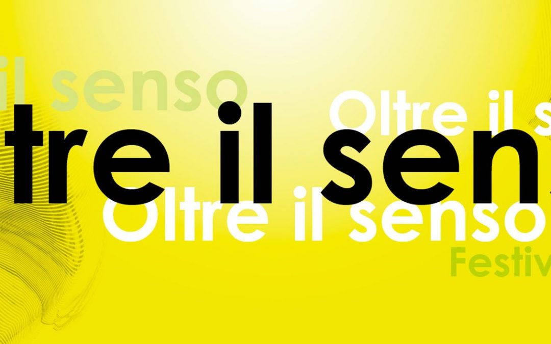 Oltre il senso – Festival Spaziomusica 2021